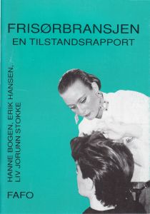 Frisørbransjen – en tilstandsrapport