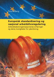 Europeisk standardisering og nasjonal arbeidslivsregulering