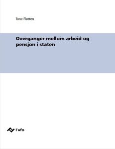 Overganger mellom arbeid og pensjon i staten