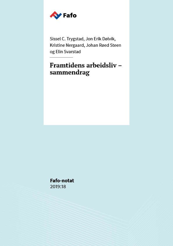 Framtidens arbeidsliv – sammendrag
