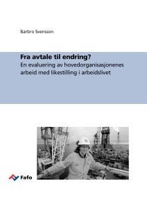 Fra avtale til endring?