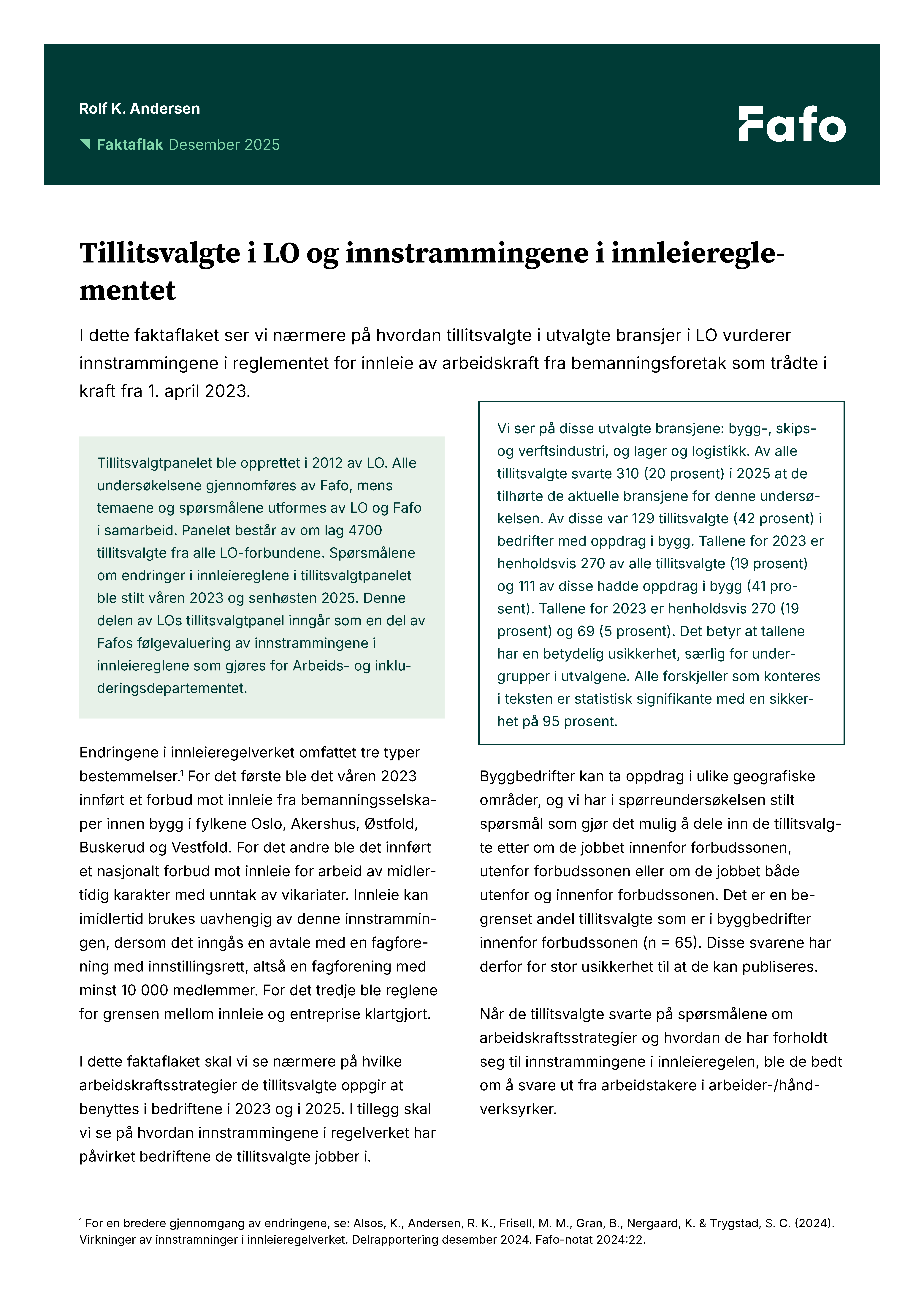 Tillitsvalgte i LO og innstrammingene i innleieregelverket