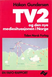 TV2 og den nye mediesituasjonen i Norge