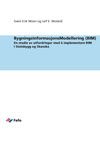 BygningsInformasjonsModellering (BIM)