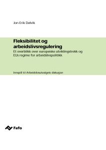 Fleksibilitet og arbeidslivsregulering