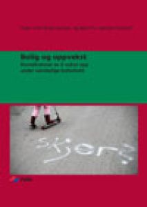 Bolig og oppvekst