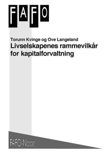 Livselskapenes rammevilkår for kapitalforvaltning