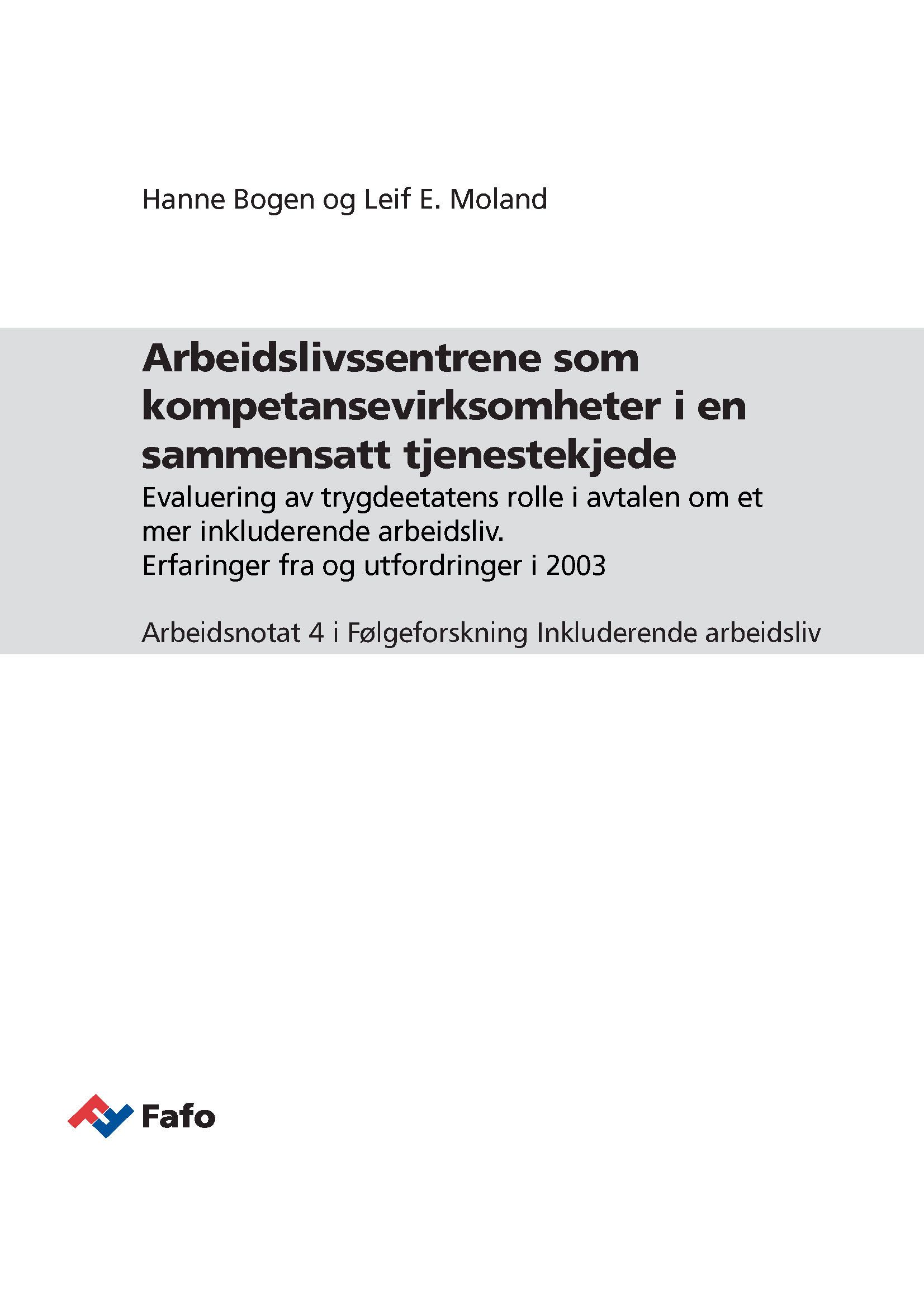 Arbeidslivssentrene som kompetansevirksomheter i en sammensatt tjenestekjede