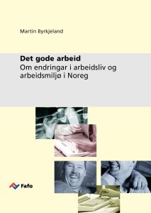 Det gode arbeid
