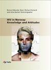 HIV in Norway: Knowledge and Attitudes