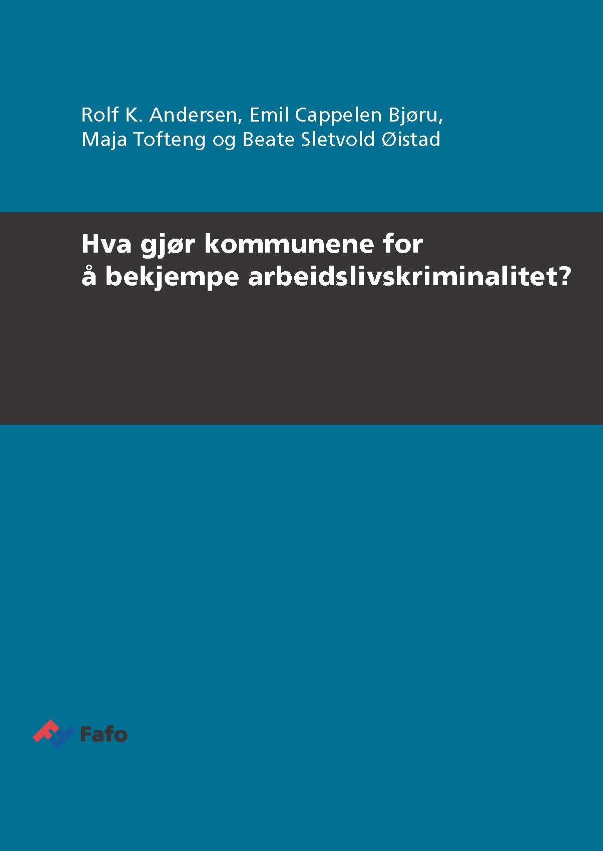 Hva gjør kommunene for å bekjempe arbeidslivskriminalitet?