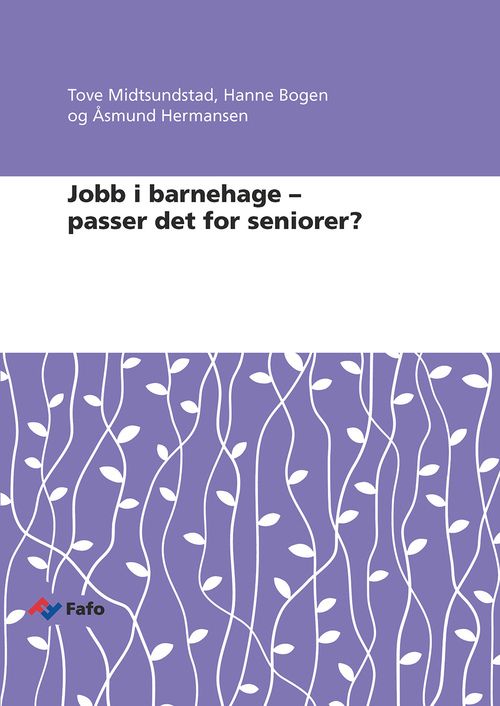 Jobb i barnehage – passer det for seniorer?
