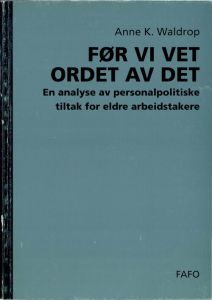Før vi vet ordet av det