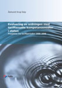 Evaluering av ordningen med tariffavsatte kompetansemidler i staten