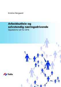 Arbeidsutleie og selvstendig næringsdrivende