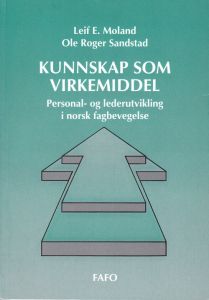 Kunnskap som virkemiddel