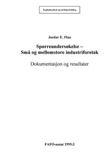 Små og mellomstore industriforetak. Spørreundersøkelse