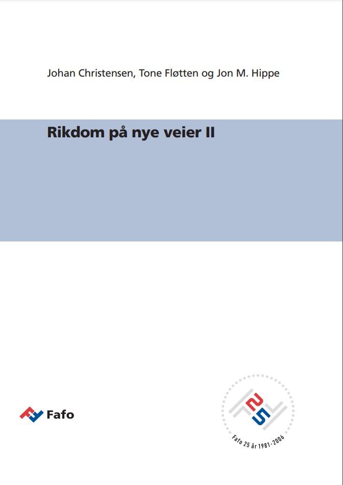 Rikdom på nye veier II