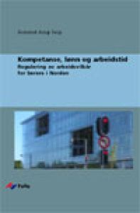 Kompetanse, lønn og arbeidstid