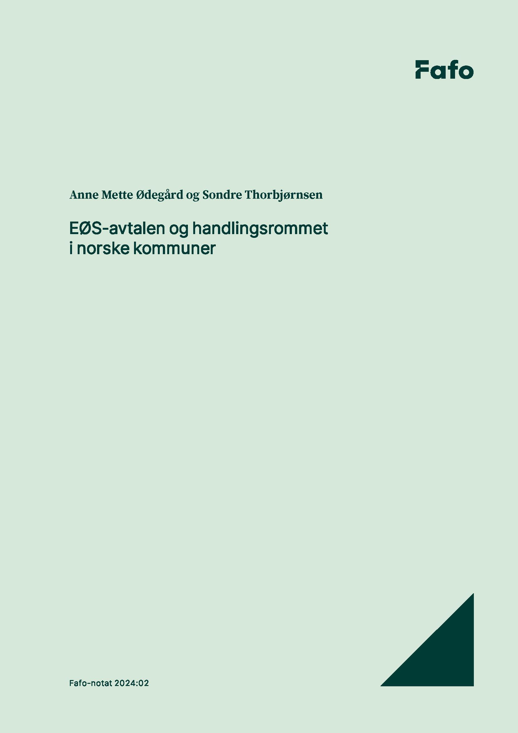 EØS-avtalen og handlingsrommet i norske kommuner