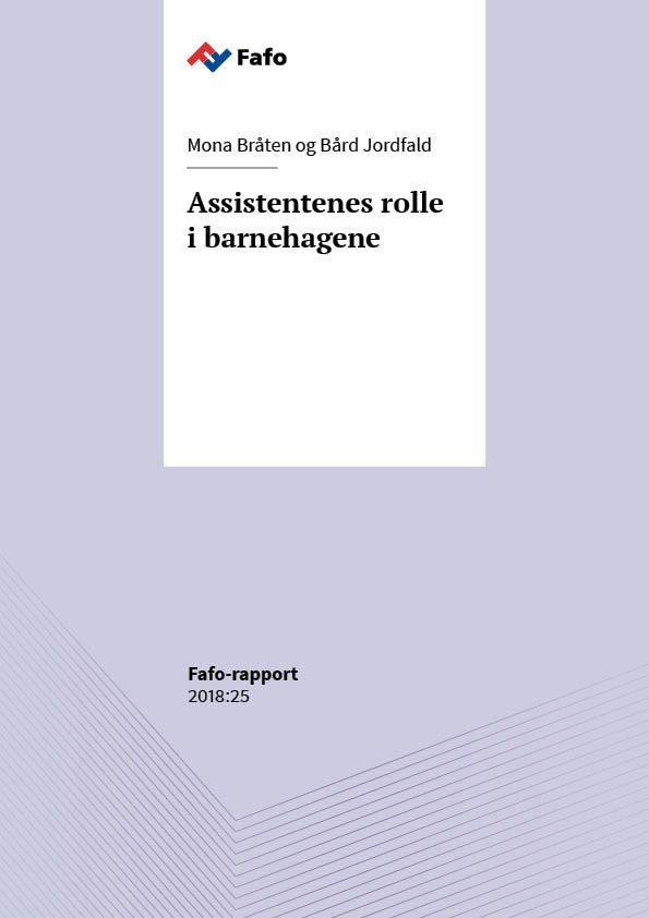 Assistentenes rolle i barnehagene
