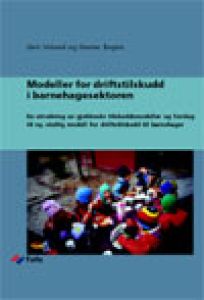 Modeller for driftstilskudd i barnehagesektoren