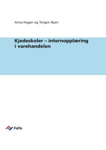 Kjedeskoler – internopplæring i varehandelen