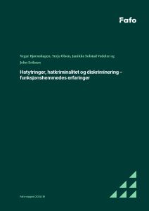 Hatytringer, hatkriminalitet og diskriminering – funksjonshemmedes erfaringer