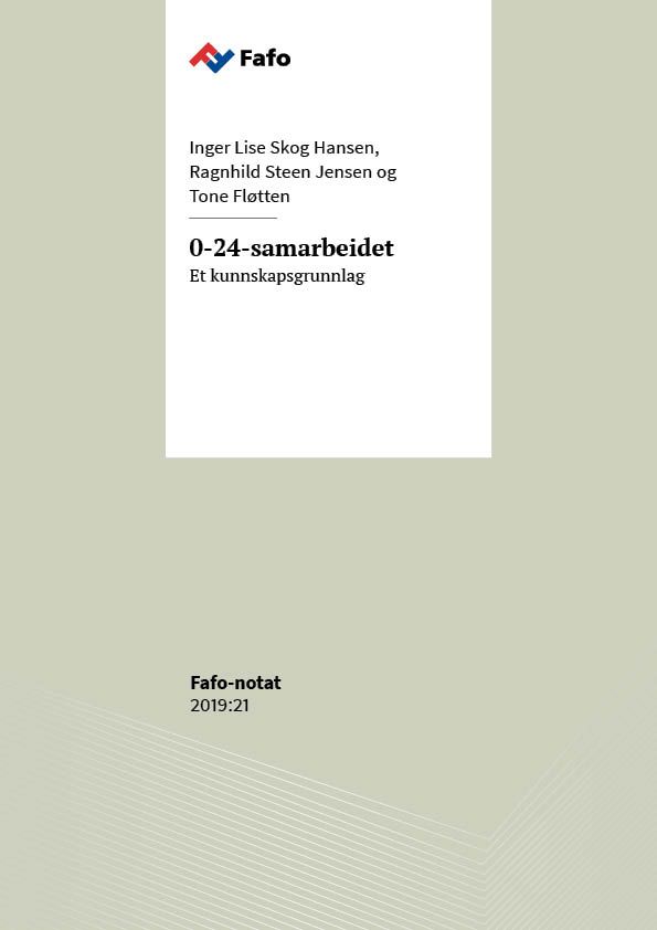 0–24-samarbeidet. Et kunnskapsgrunnlag