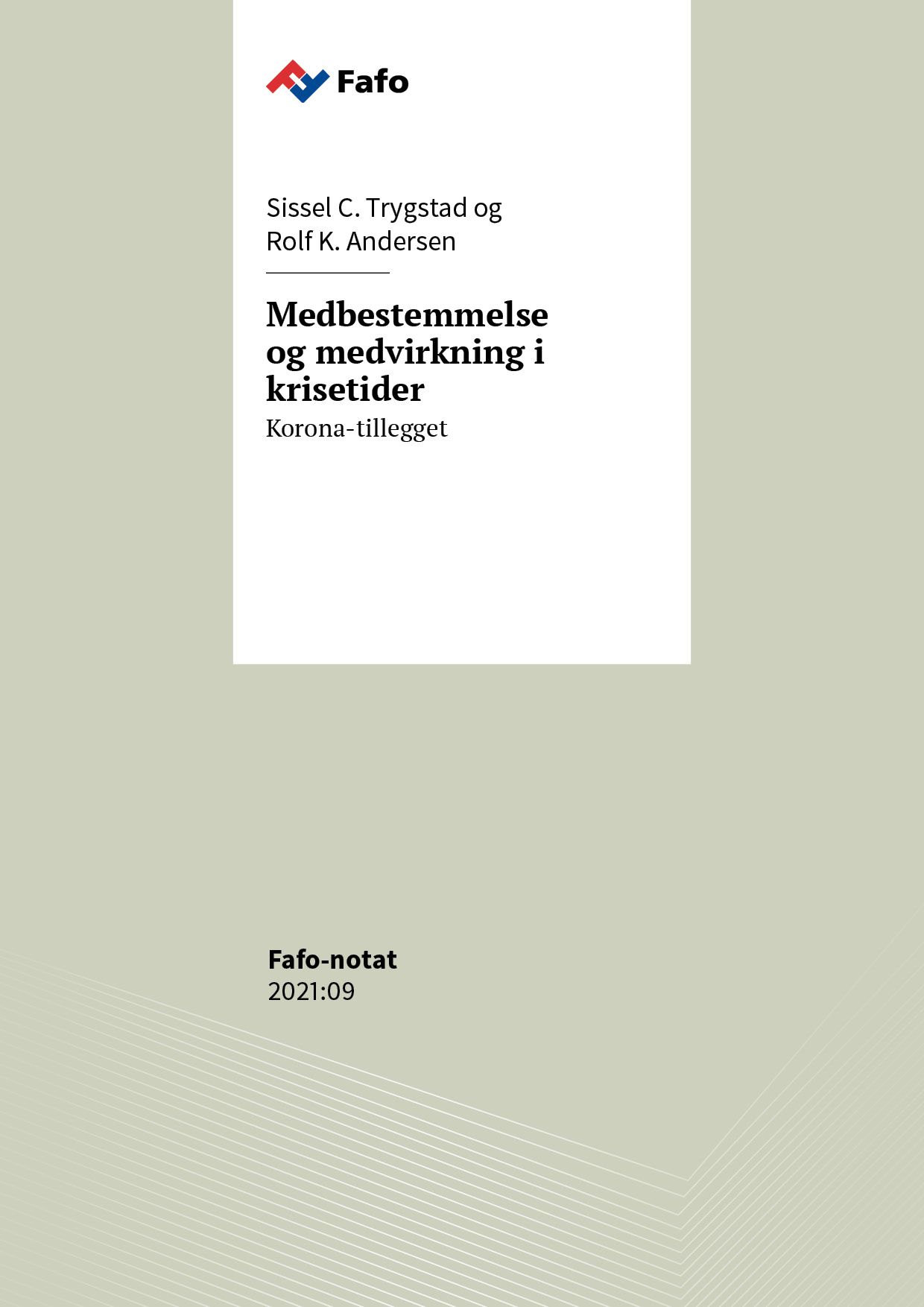 Medbestemmelse og medvirkning i krisetider