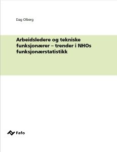 Arbeidsledere og tekniske funksjonærer – trender i NHOs funksjonærstatistikk