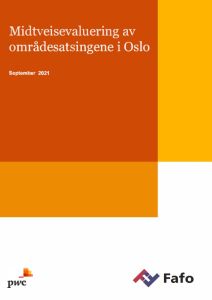 Midtveisevaluering av områdesatsingene i Oslo