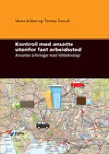Kontroll med ansatte utenfor fast arbeidssted