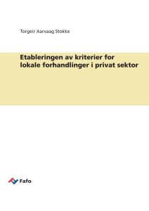 Etableringen av kriterier for lokale forhandlinger i privat sektor
