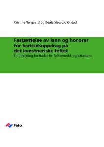 Fastsettelse av lønn og honorar for korttidsoppdrag på det kunstneriske feltet