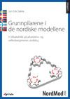 Grunnpilarene i de nordiske modellene