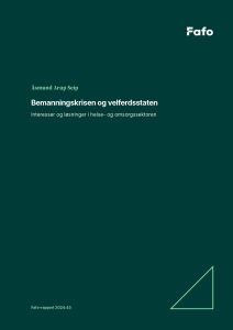 Bemanningskrisen og velferdsstaten