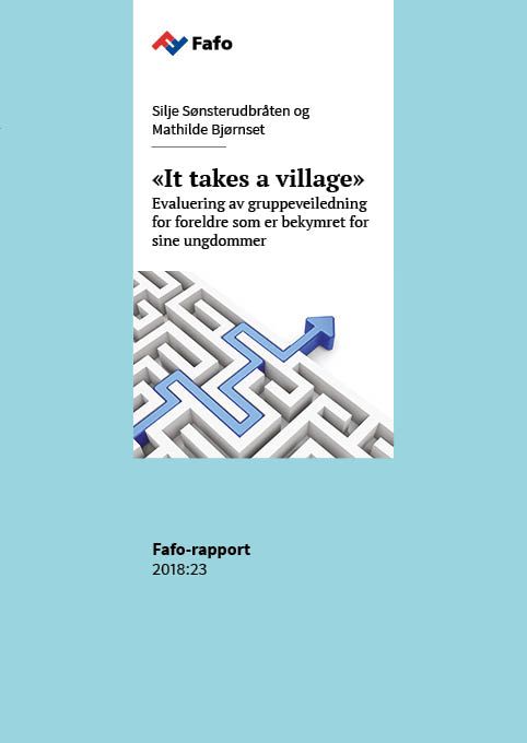 «It takes a village»