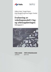 Evaluering av vekslingsmodell i fag- og yrkesopplæringen. Delrapport 3