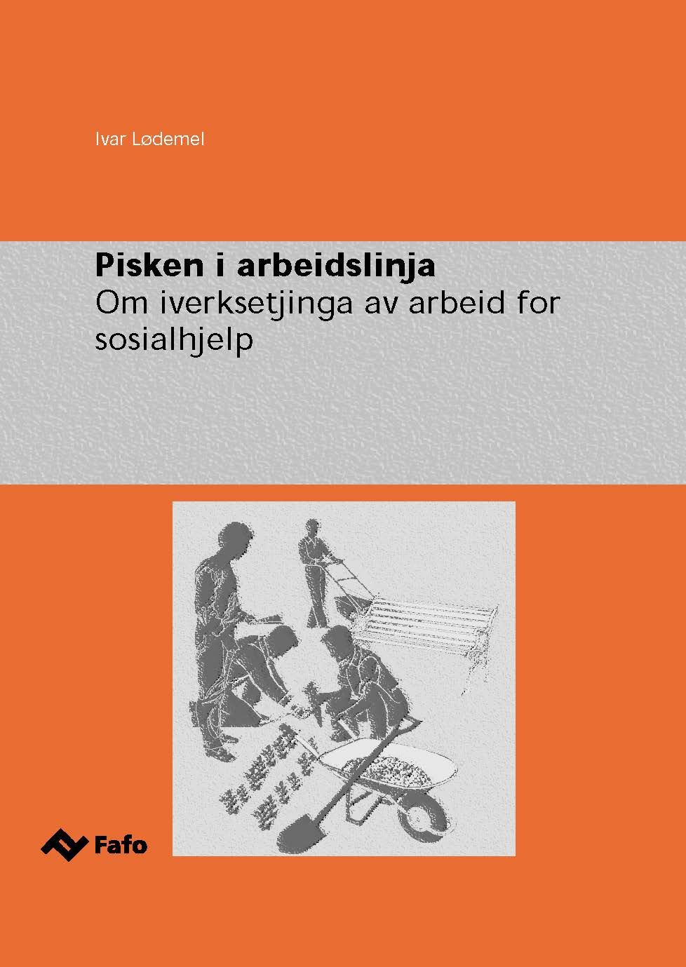 Pisken i arbeidslinja