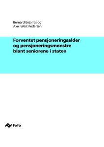 Forventet pensjoneringsalder og pensjoneringsmønstre blant seniorene i staten