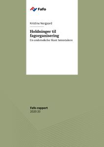 Holdninger til fagorganisering