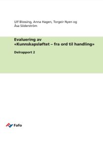 Evaluering av Kunnskapsløftet – fra ord til handling. Delrapport 2
