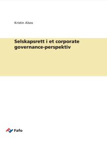 Selskapsrett i et corporate governance-perspektiv