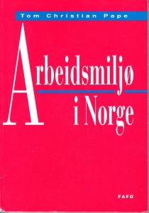 Arbeidsmiljø i Norge