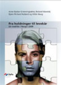 Fra holdninger til levekår