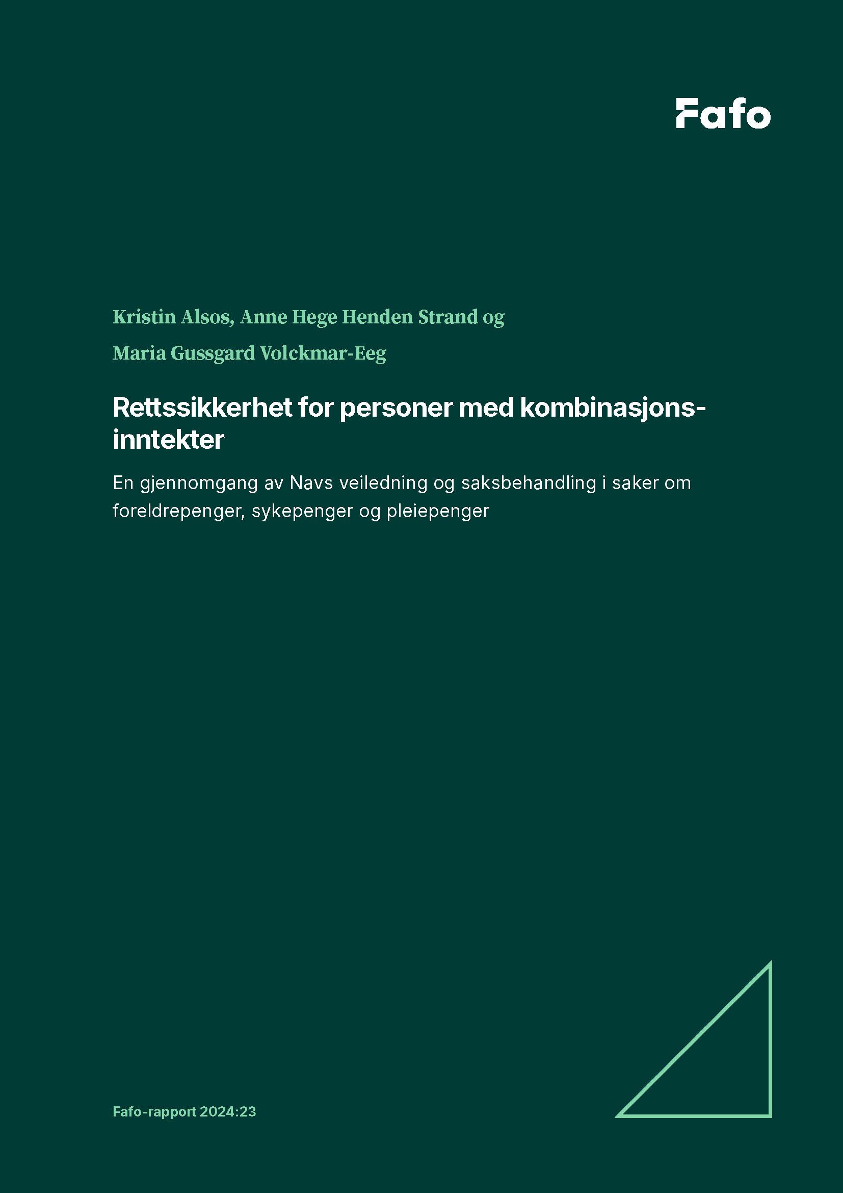 Rettssikkerhet for personer med kombinasjonsinntekter