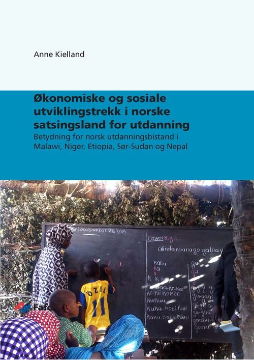 Økonomiske og sosiale utviklingstrekk i norske satsingsland for utdanning