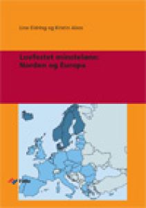Lovfestet minstelønn: Norden og Europa