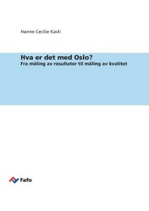 Hva er det med Oslo?